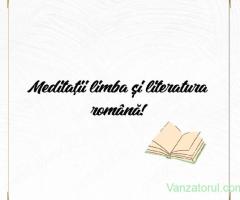 Meditații limba și literatura română!