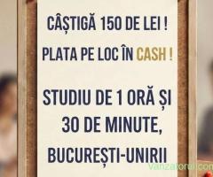 studiu platit 150 de lei pe loc cash