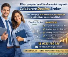 Fă-ți propriul venit în domeniul asigurărilor Colaborare Destine Broker