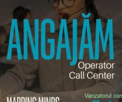 Angajăm Operator Call Center - Râmnicu Sărat