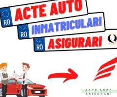 Inmatriculari, Radieri, Acte si Asigurari Auto