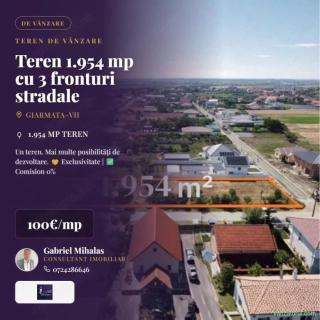 Comision 0% | Teren 1.954 mp cu 3 fronturi stradale | Giarmata Vii
