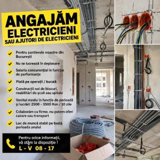 Electricieni sau ajutori electricieni - Bucuresti