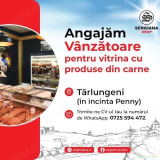 Angajăm vânzătoare la vitrina de produse din carne -Tarlungeni -BV
