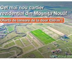 Cel mai nou cartier rezidential din Mosnita Noua!